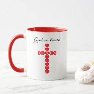Gott hat die Welt so sehr geliebt Rotes Herz Kreuz Tasse