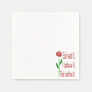 Gott hat es gesagt, ich glaube es, das ist es wert serviette