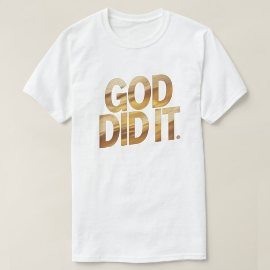 Gott hat es getan – T-Shirt mit Glaubensbotschaft (Design vorne)