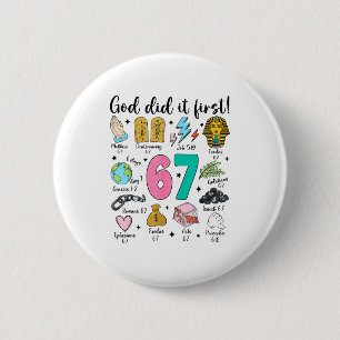 Gott hat es zuerst gemacht 67 Six Seven Meme Jesus Button