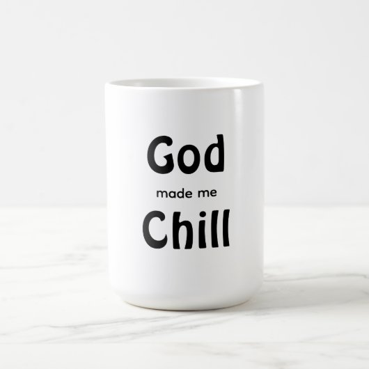 Gott hat mich Chill gemacht Kaffeetasse (Mittel)