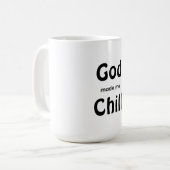Gott hat mich Chill gemacht Kaffeetasse (Vorderseite Links)