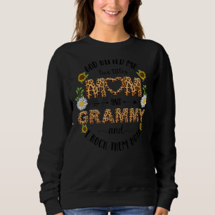 Gott hat mir zwei Titel Mama und Grammy Frauen Oma Sweatshirt