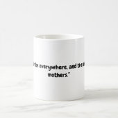 Gott hat Mütter geschaffen Kaffeetasse (Mittel)