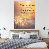 Gott hat noch einen Plan | Christlicher Glaube Leinwanddruck (Insitu (Schlafzimmer))