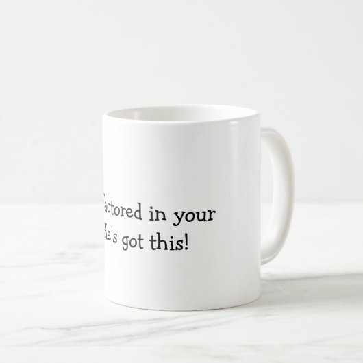 Gott hat schon in deiner Dummheit-Tasse gezählt Kaffeetasse (VorderseiteRechts)