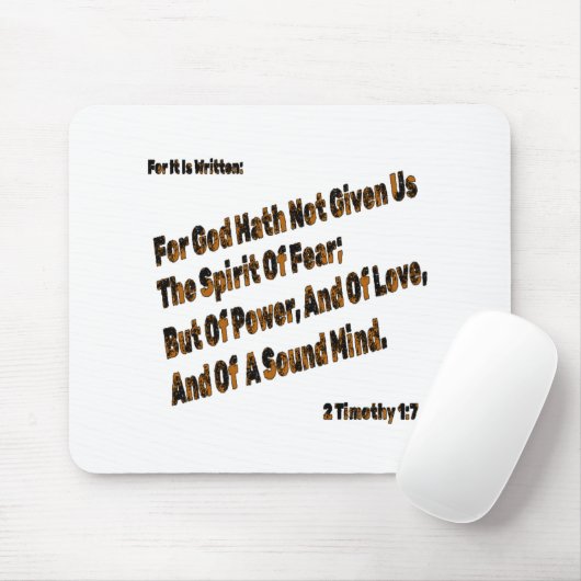 Gott hat uns den Geist der Angst nicht gegeben Mousepad (Mit Mouse)