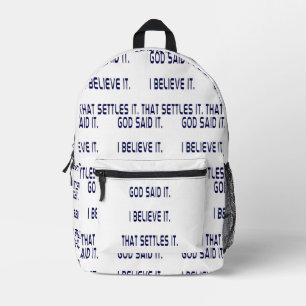 Gott hat's gesagt! Ich glaube es! Damit ist es ent Bedruckter Rucksack