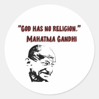 Gott hatte keine Religion! - Mahatma Gandhi Runder Aufkleber