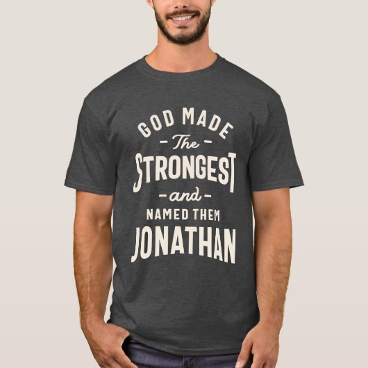 Gott heißt der Stärkste: Jonathan - Jonathan Name T-Shirt (Vorderseite)