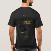 Gott hilf mir, Zero! Mit diesem. Front Crest Back T-Shirt (Rückseite)