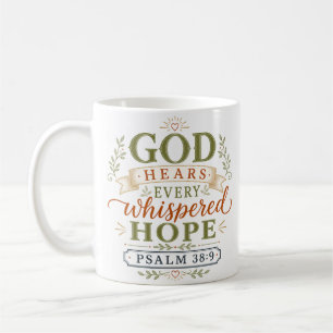 Gott hört jede geflüsterte Hoffnung Christlicher S Kaffeetasse