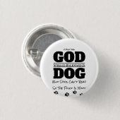 Gott/Hund - Ein MisterP-Button Button (Vorne & Hinten)