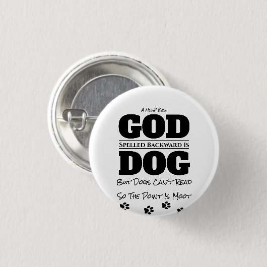 Gott/Hund - Ein MisterP-Button Button (Vorne & Hinten)