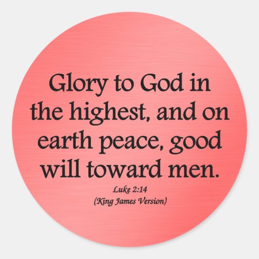Gott im höchsten Luke 2:14 Runder Aufkleber (Vorderseite)