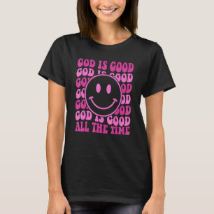 Gott ist allezeit christliche Anbetungs-Predigt T-Shirt