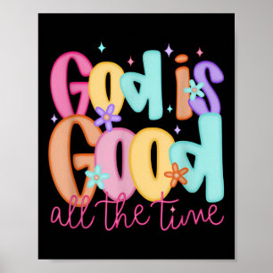 Gott ist allezeit gut, christlicher Bibelvers Jes Poster
