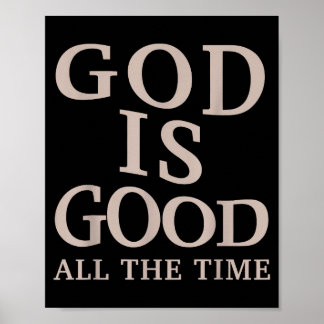 Gott ist allezeit gut Christlicher Glaube Bibelver Poster