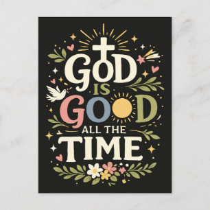 Gott ist allezeit gut Christlicher Glaubenszitat Postkarte