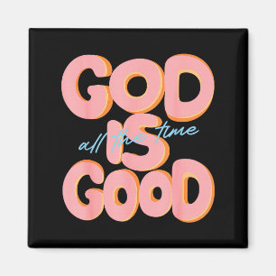 Gott ist allezeit gut Design Inspirational Christ Magnet