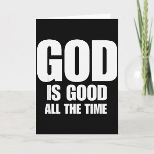 Gott ist allezeit gut Inspirierende Motivation Karte
