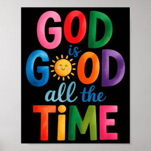 Gott ist allezeit gut Jesus Christus Christliches Poster