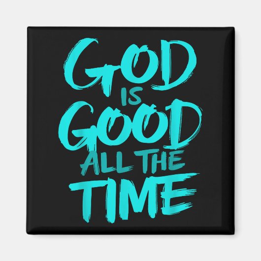 Gott ist allezeit gut magnet (Vorne)