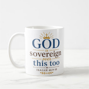 Gott ist auch hierüber souverän Christliche Schrif Kaffeetasse