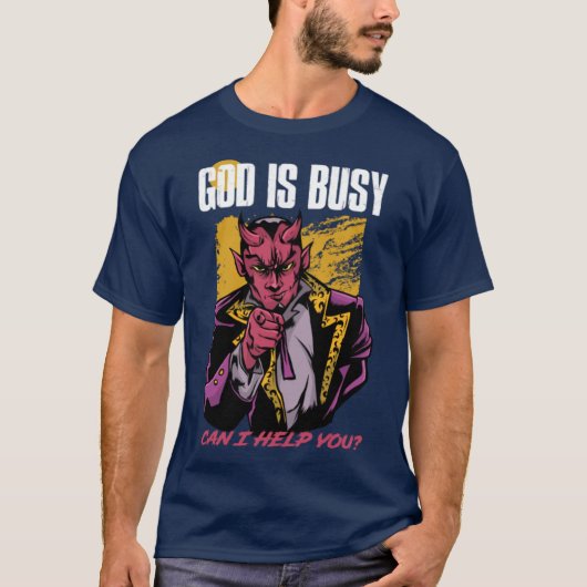 Gott ist beschäftigt kann ich dir helfen, ein lust T-Shirt (Vorderseite)
