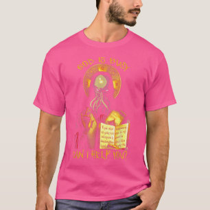 Gott ist beschäftigt Kann ich dir helfen T - Shirt