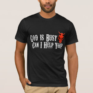 Gott ist beschäftigte Dunkelheit T-Shirt