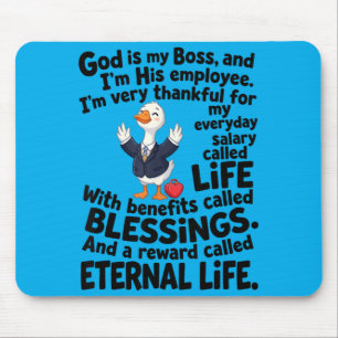 Gott ist Chef Mitarbeiter Süße Ente Christlich Mousepad