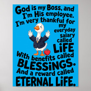 Gott ist Chef Mitarbeiter Süße Ente Christlich Poster