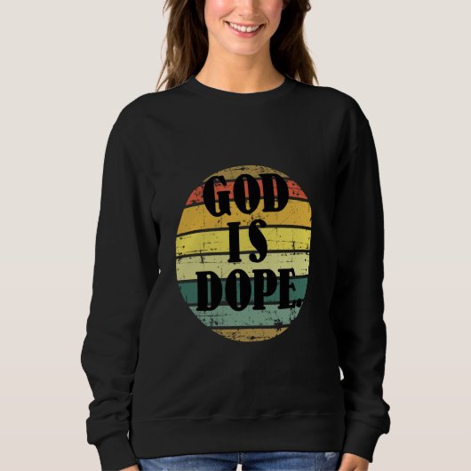 Gott ist Christliche Funny Zitate Christlicher Gla Sweatshirt (Vorderseite)