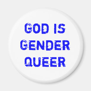 Gott ist das quee Geschlecht Magnet