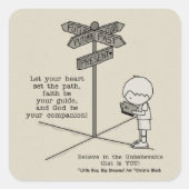 Gott ist dein Begleiter Quadratischer Aufkleber (Vorderseite)