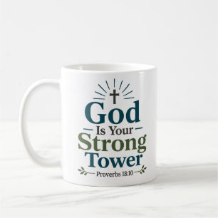 Gott ist dein starker Turm Biblische Ermutigung Kaffeetasse