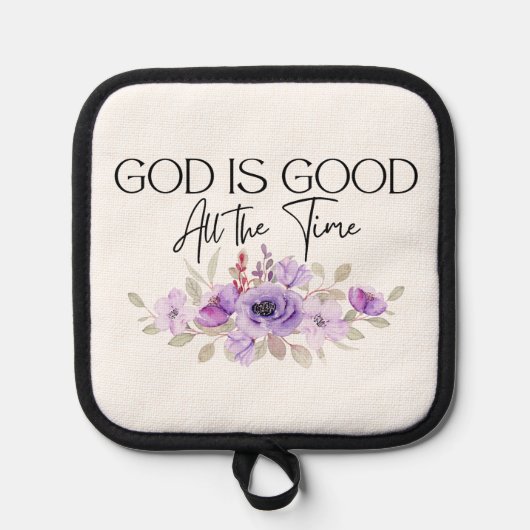 Gott ist die ganze Zeit Christliche Blume zu zitie Topflappen (Vorderseite)