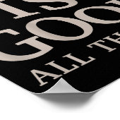 Gott ist die ganze Zeit gut Christlichen Männer Te Poster (Ecke)