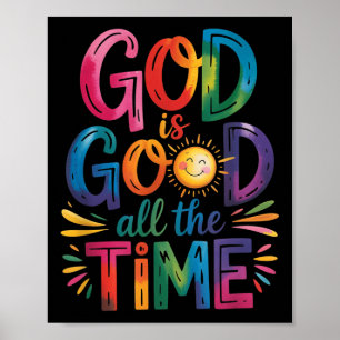 Gott ist die ganze Zeit gut Jesus Christus Christl Poster