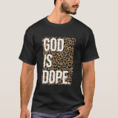 Gott ist Dope Leopard T-Shirt (Vorderseite)