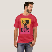 GOTT IST DOPE T-Shirt (Vorne ganz)