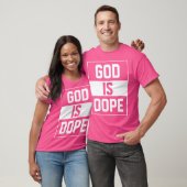 Gott ist Dope T-Shirt (Unisex)