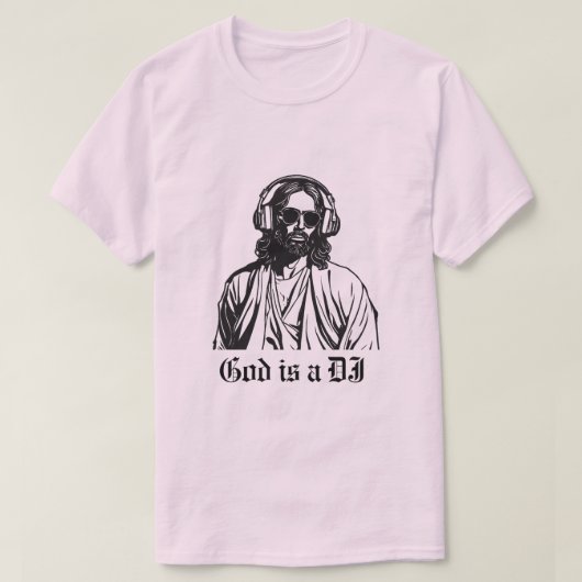 Gott ist ein DJ T-Shirt (Design vorne)