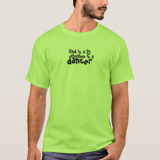 Gott ist ein DJ T-Shirt