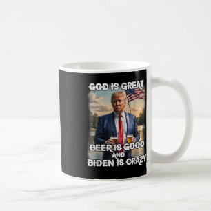 Gott ist groß Bier ist gut und Biden ist verrückt Kaffeetasse