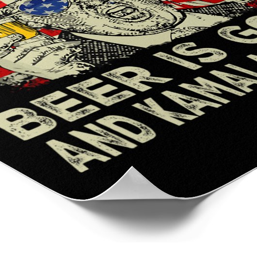 Gott ist groß Bier ist gut und Kamala ist verrückt Poster (Ecke)