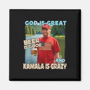 Gott ist groß Bier ist gut und Kamala sind verrück Magnet