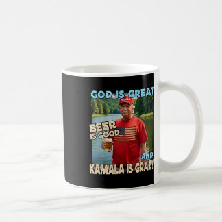 Gott ist großartig Bier ist gut und Kamala sind ve Kaffeetasse