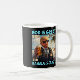 Gott ist großartig Bier ist gut und Kamala sind ve Kaffeetasse